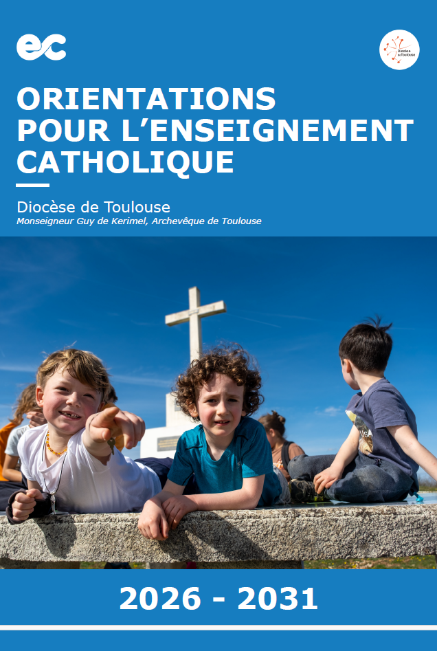 Enseignement catholique : un cap renouvelé pour 2026–2031